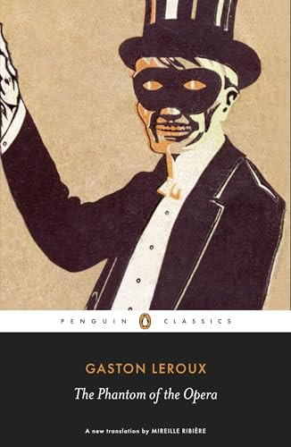 The Phantom of the Opera - 9780141191508 by Gaston Leroux, Mireille Ribière, Mireille Ribière, Jann Matlock