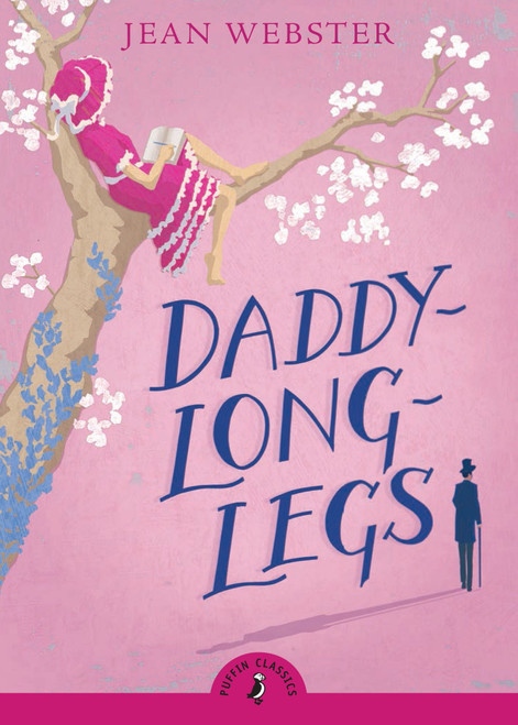 Daddy-Long-Legs - 9780141331119 by Jean Webster, Eva Ibbotson, 9780141331119