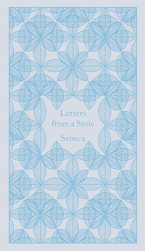 Letters from a Stoic - 9780141395852 by Seneca, Robin Campbell, Robin Campbell, Coralie Bickford-Smith