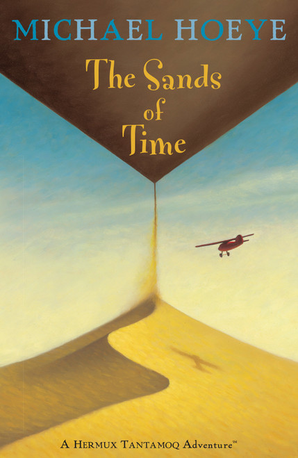 The Sands of Time - 9780142409831 by Michael Hoeye, 9780142409831