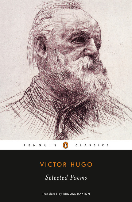 Selected Poems (Dual-Language Edition) - 9780142437032 by Victor Hugo, Brooks Haxton, Brooks Haxton, 9780142437032