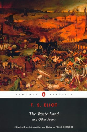 The Waste Land and Other Poems - 9780142437315 by T. S. Eliot, Frank Kermode