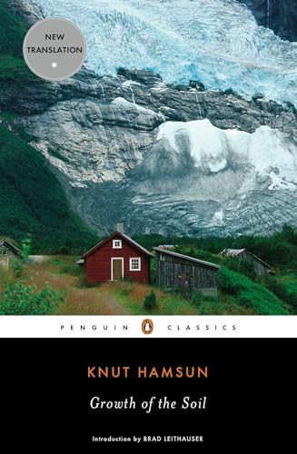 Growth of the Soil - 9780143105107 by Knut Hamsun, Sverre Lyngstad, Brad Leithauser