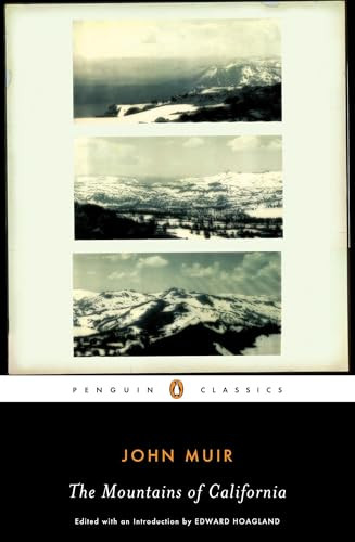 The Mountains of California by John Muir, Edward Hoagland, Edward Hoagland, 9780143105251