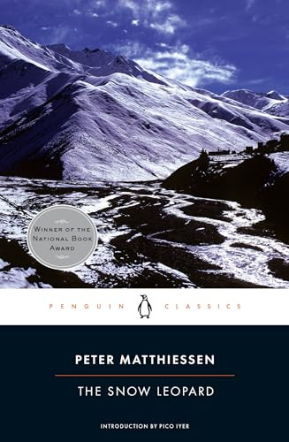 The Snow Leopard - 9780143105510 by Peter Matthiessen, Pico Iyer
