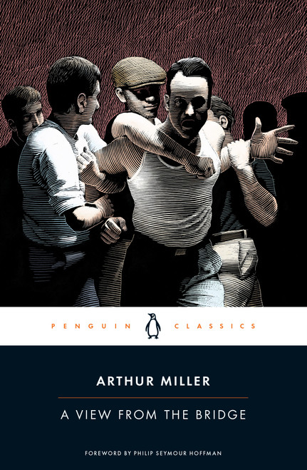 A View from the Bridge - 9780143105572 by Arthur Miller, Philip Seymour Hoffman, 9780143105572
