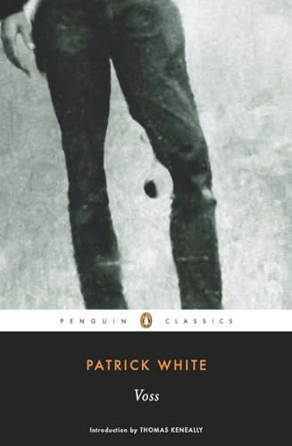 Voss - 9780143105688 by Patrick White, Thomas Keneally