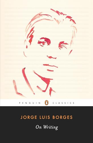 On Writing - 9780143105725 by Jorge Luis Borges, Suzanne Jill Levine, Suzanne Jill Levine