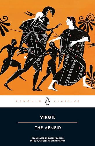 The Aeneid - 9780143106296 by Virgil, Robert Fagles, Bernard Knox