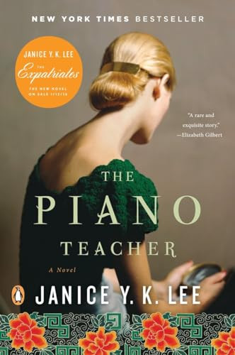 The Piano Teacher (A Novel) - 9780143116530 by Janice Y. K. Lee