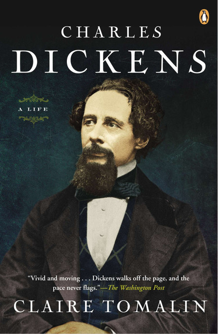 Charles Dickens (A Life) - 9780143122050 by Claire Tomalin, 9780143122050