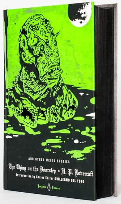 The Thing on the Doorstep and Other Weird Stories - 9780143122326 by H. P. Lovecraft, Guillermo del Toro, S. T. Joshi, S. T. Joshi