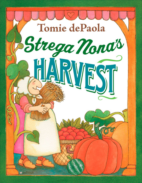 Strega Nona's Harvest - 9780399252914 by Tomie dePaola, Tomie dePaola, 9780399252914