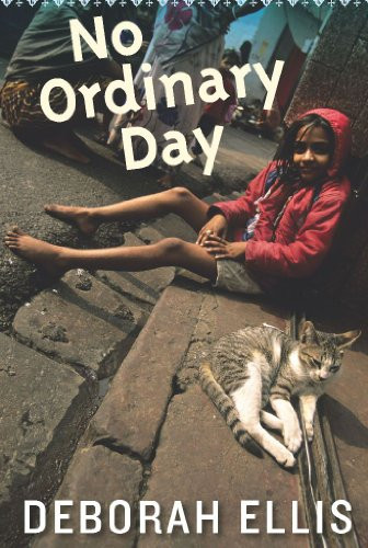 No Ordinary Day - 9781554981342 by Deborah Ellis, 9781554981342