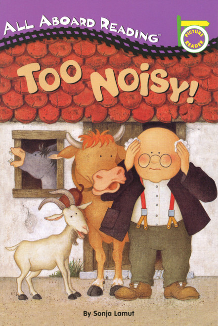 Too Noisy! - 9780448413068 by Sonja Lamut, Sonja Lamut, 9780448413068