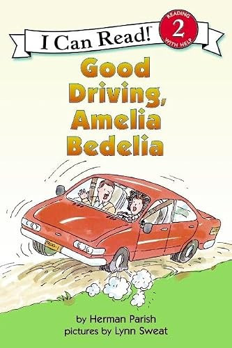 Good Driving, Amelia Bedelia by Herman Parish, Lynn Sweat, 9780060080921