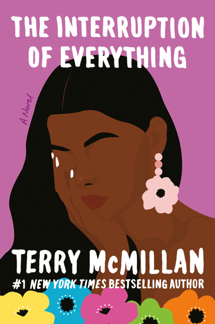 The Interruption of Everything by Terry McMillan, 9780451221186