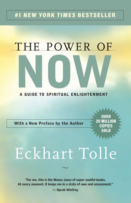 The Power of Now (A Guide to Spiritual Enlightenment) - 9781577314806 by Eckhart Tolle