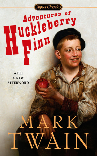 Adventures of Huckleberry Finn - 9780451530943 by Mark Twain, Padgett Powell, Jayne Anne Phillips, 9780451530943