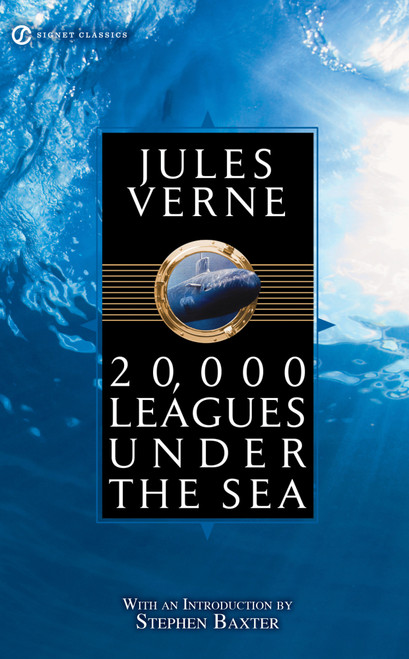 20,000 Leagues Under the Sea - 9780451531698 by Jules Verne, Mendor T. Brunetti, Stephen Baxter, Walter James