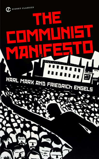 The Communist Manifesto - 9780451531841 by Karl Marx, Friedrich Engels, Martin Malia, Stephen Kotkin, 9780451531841