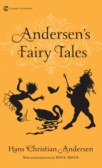 Andersen's Fairy Tales - 9780451532077 by Hans Christian Andersen, Joanne Greenberg, Poul Houe, 9780451532077