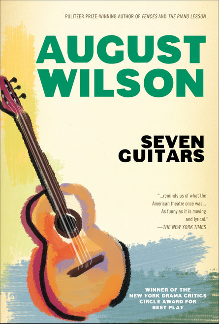 Seven Guitars - 9780452276925 by August Wilson, 9780452276925