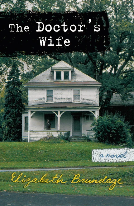 The Doctor's Wife - 9780452286917 by Elizabeth Brundage, 9780452286917