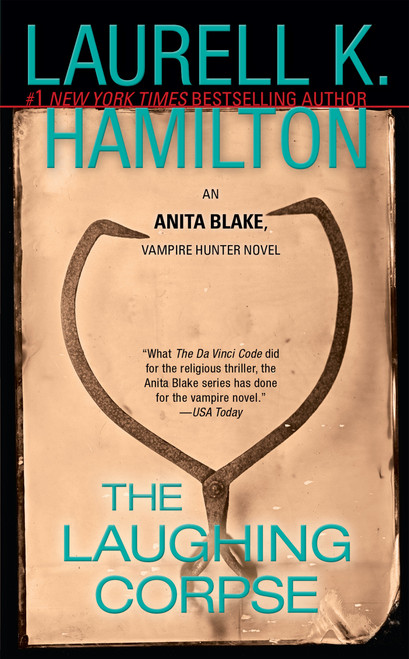 The Laughing Corpse (An Anita Blake, Vampire Hunter Novel) by Laurell K. Hamilton, 9780515134445