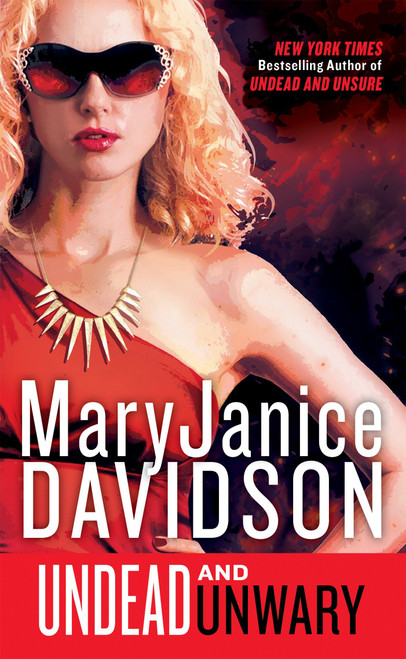 Undead and Unwary by MaryJanice Davidson, 9780515153507