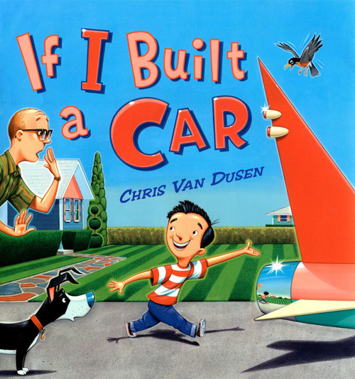 If I Built a Car - 9780525474005 by Chris Van Dusen, Chris Van Dusen, 9780525474005