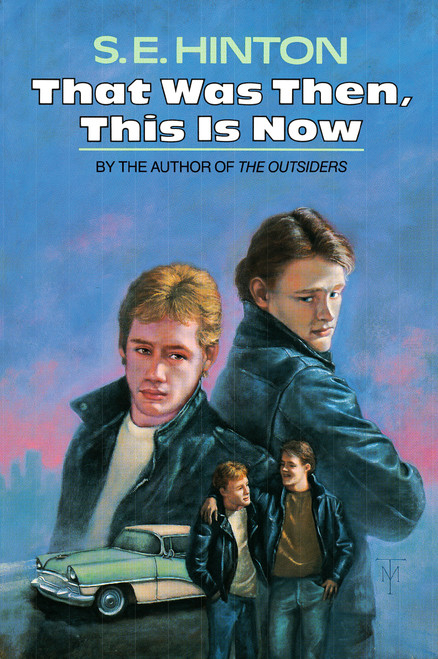That Was Then, This Is Now - 9780670697984 by S. E. Hinton, 9780670697984