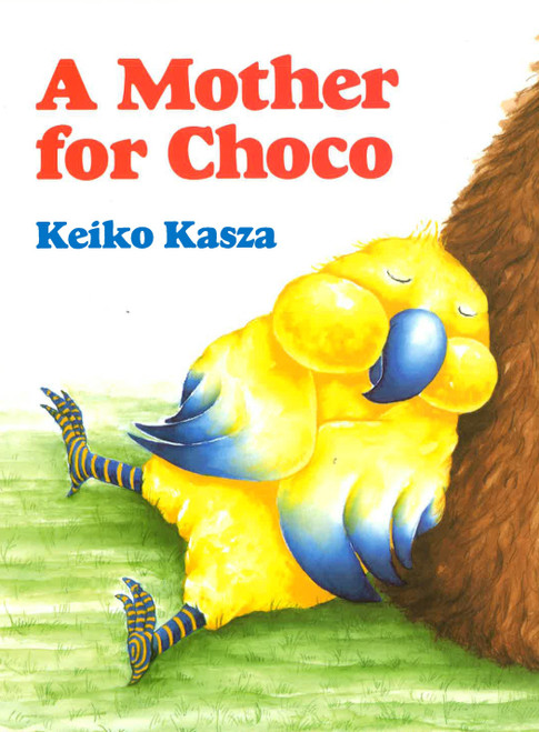 A Mother for Choco - 9780698113640 by Keiko Kasza, 9780698113640