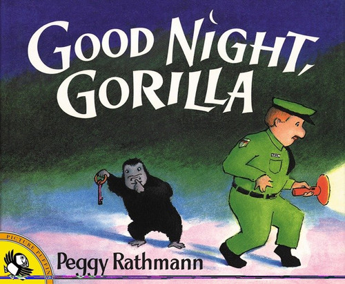Good Night, Gorilla - 9780698116498 by Peggy Rathmann, Peggy Rathmann, 9780698116498