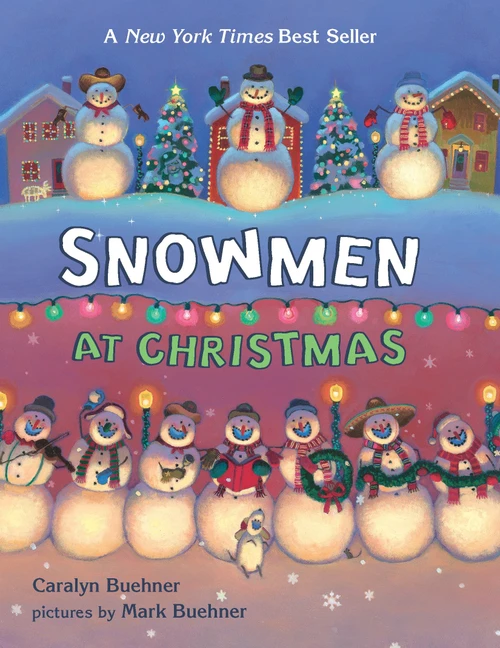 Snowmen At Christmas - 9780803735514 by Caralyn Buehner, Mark Buehner, 9780803735514