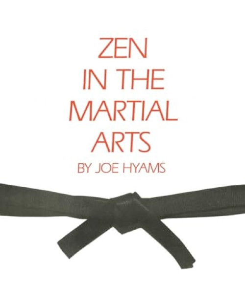 Zen in the Martial Arts - 9780874771015 by Joe Hyams