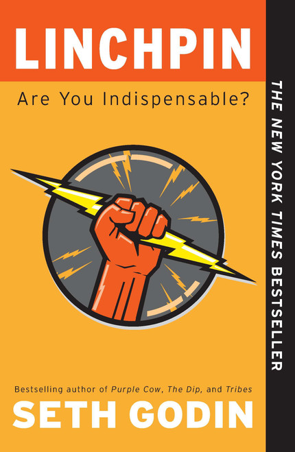 Linchpin (Are You Indispensable?) - 9781591844099 by Seth Godin, 9781591844099