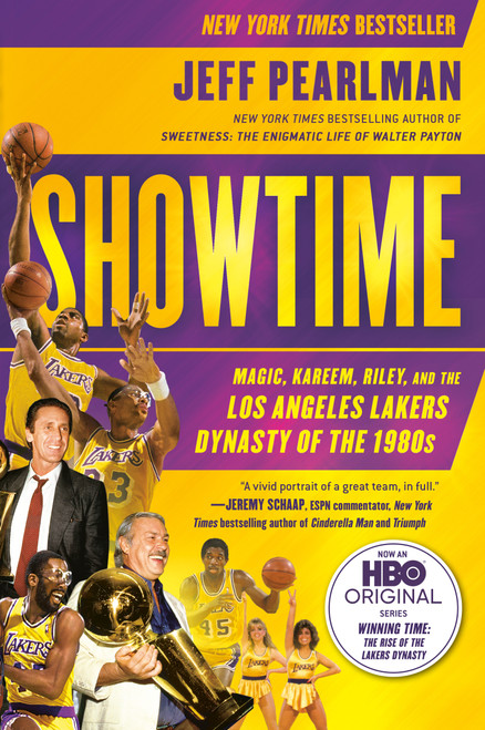 Showtime (Magic, Kareem, Riley, and the Los Angeles Lakers Dynasty of the 1980s) by Jeff Pearlman, 9781592408870