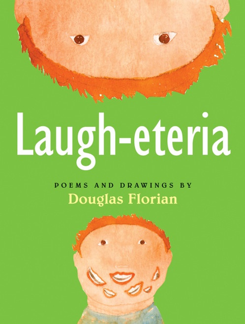 Laugh-Eteria by Douglas Florian, Douglas Florian, 9780152061487