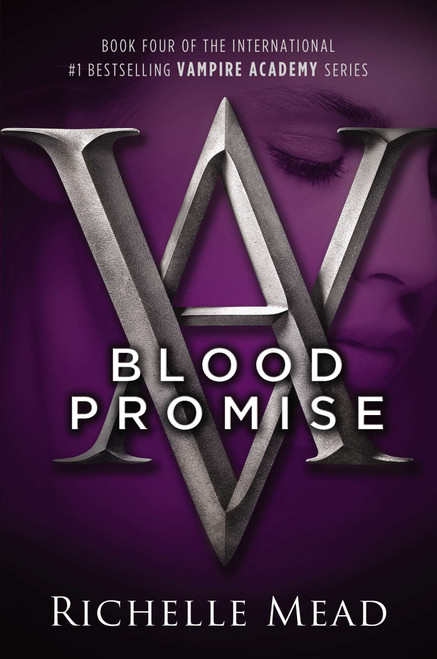 Blood Promise (A Vampire Academy Novel) by Richelle Mead, 9781595143105