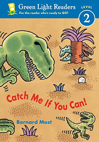 Catch Me If You Can! by Bernard Most, Bernard Most, 9780152048396