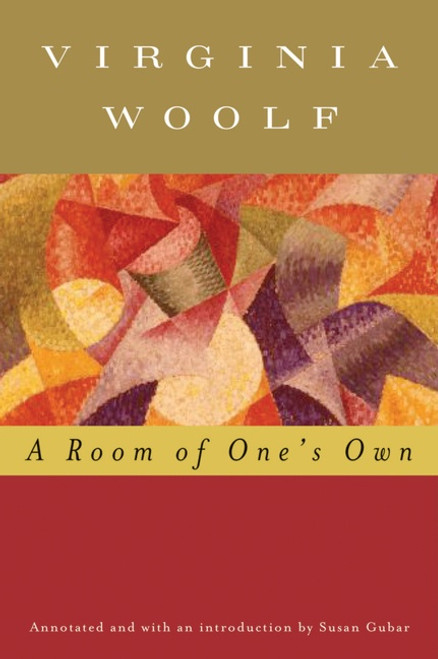 A Room Of One's Own (annotated) (The Virginia Woolf Library Annotated Edition) by Virginia Woolf, Susan Gubar, 9780156030410