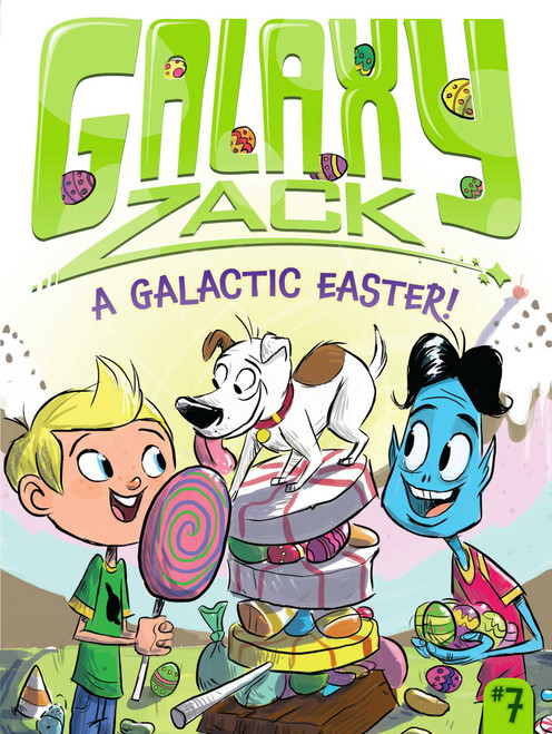 A Galactic Easter! - 9781442493575 by Ray O'Ryan, Colin Jack, 9781442493575