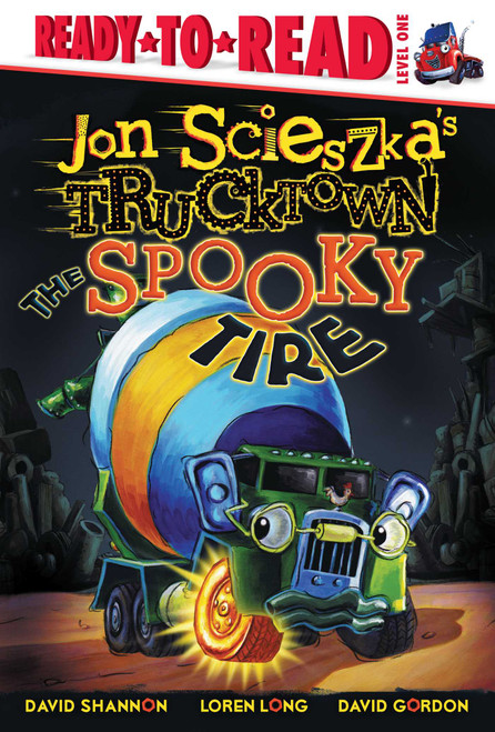 The Spooky Tire (Ready-to-Read Level 1) - 9781416941538 by Jon Scieszka, David Shannon, Loren Long, David Gordon, 9781416941538