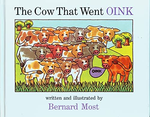 The Cow That Went Oink Big Book by Bernard Most, Bernard Most, 9780152201968
