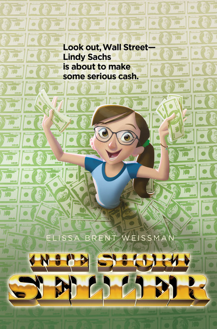 The Short Seller - 9781442452558 by Elissa Brent Weissman, 9781442452558