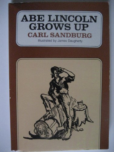 Abe Lincoln Grows Up by Carl Sandburg, 9780156026154
