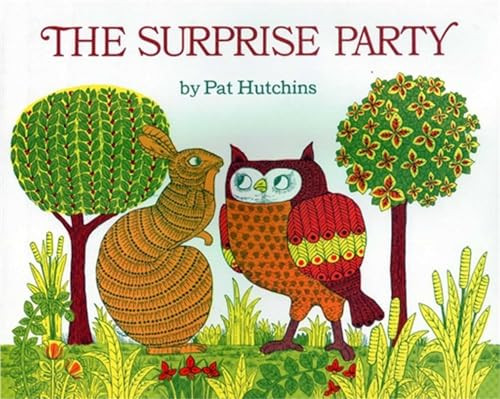 The Surprise Party - 9780027459302 by Pat Hutchins, Pat Hutchins