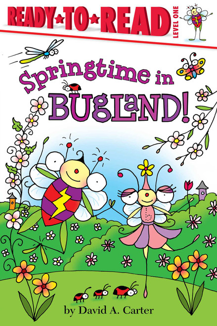 Springtime in Bugland! (Ready-to-Read Level 1) - 9781442438903 by David  A. Carter, David  A. Carter, 9781442438903