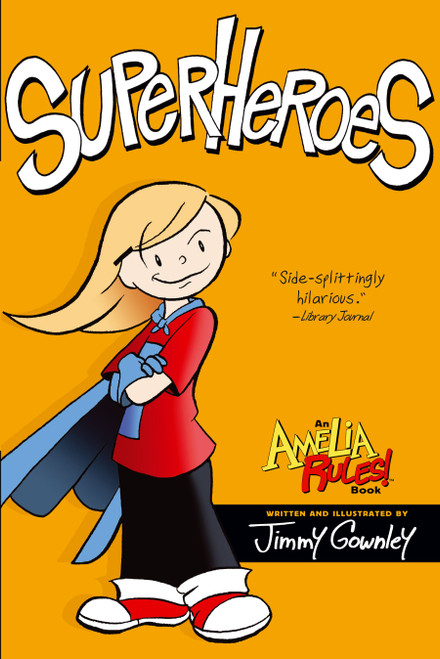 Superheroes - 9781416986065 by Jimmy Gownley, Jimmy Gownley, 9781416986065